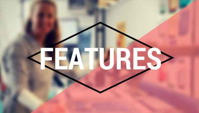 Exclusive Features